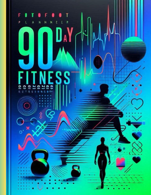90-Day Fitness Planner/ Journal: the Three-Month Notebook